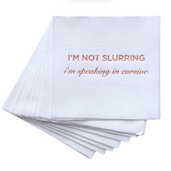 I'm not Slurring Cocktail Napkins