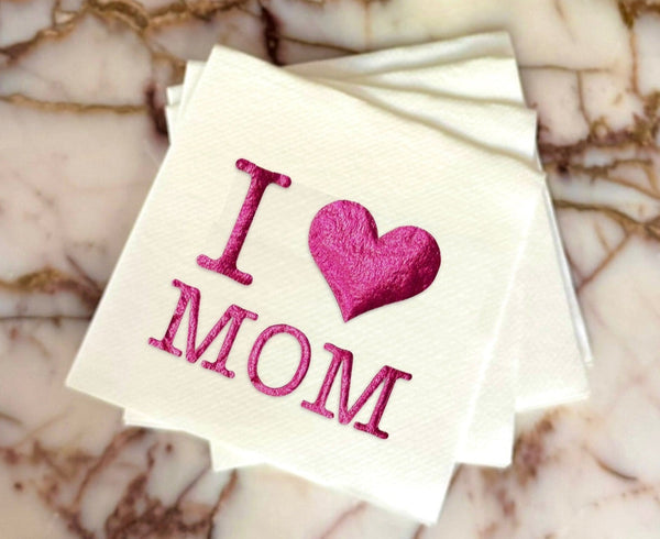 I love Mom Metallic Cocktail Napkins