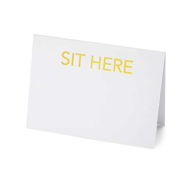 Sit Here Place Card: Gold