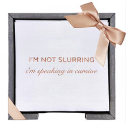 I'm Not Slurring Smoked Oak Cocktail Napkin Hostess Set