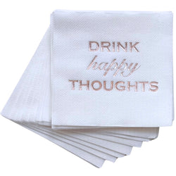 Drink Happy Thoughts Cocktail Napkins