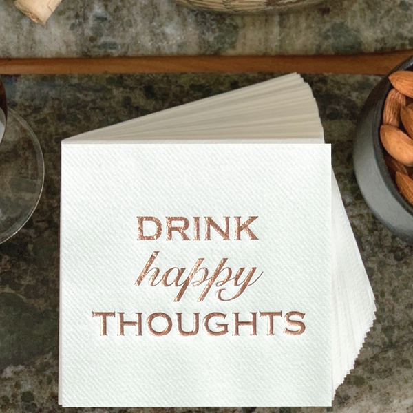 Drink Happy Thoughts Cocktail Napkins